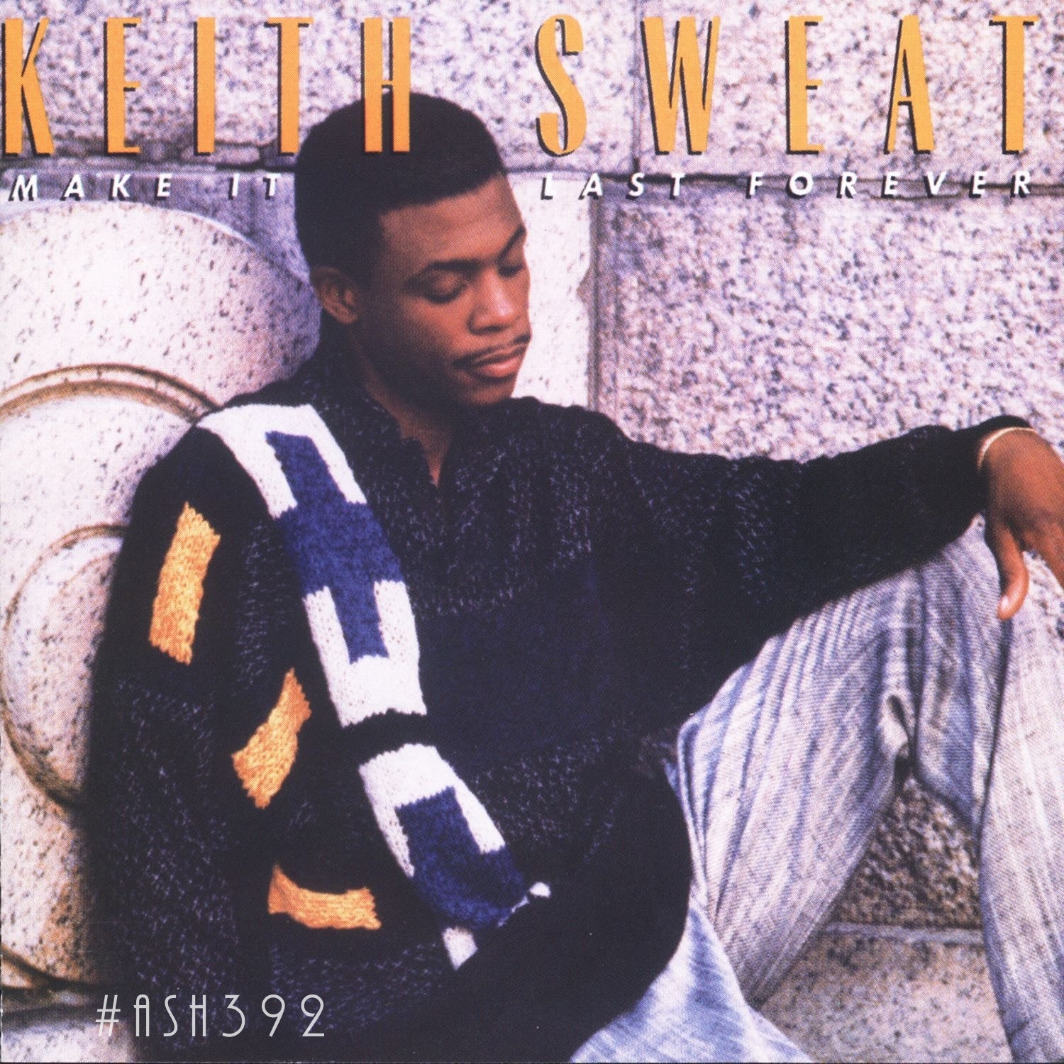 Keith Sweat and Jacci McGhee - Make It Last Forever
